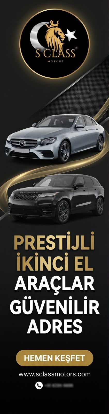 S-Class Motors, Kilis'te 2. elin tek adresi ! Araç alacaksanız S-Class'sız olmaz !