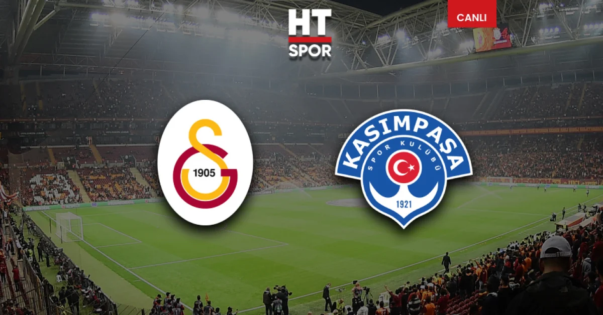 CANLI | Galatasaray Kasımpaşa maçı ne zaman, saat kaçta? Hangi kanalda